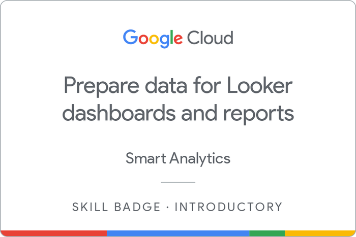 Prepare Data for Looker Dashboards and Reports
